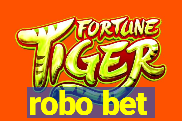robo bet